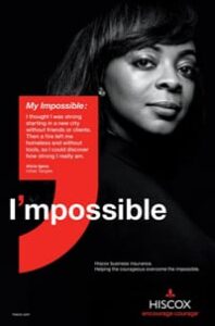  Hiscox customers are featured in the campaign.