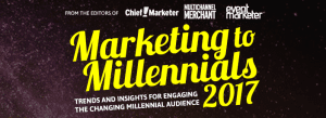 Marketing to Millennials 2017