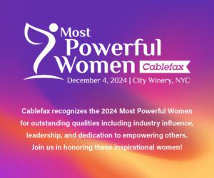 Cablefax Most Powerful Women