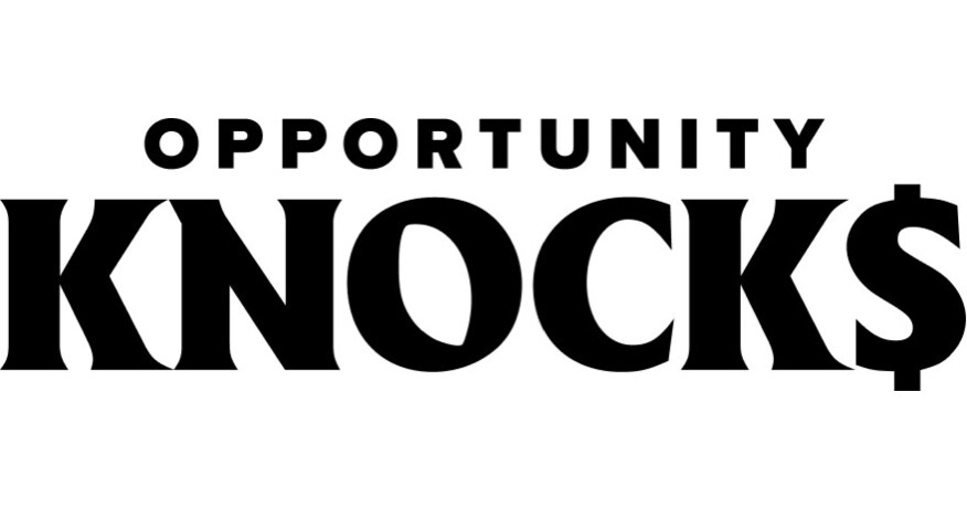 Opportunity Knocks